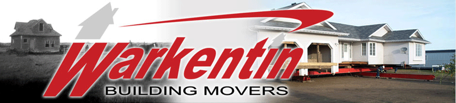 Warkentin Building Movers - Alberta, Saskatchewan & Manitoba Building Movers